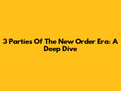 3 Parties Of The New Order Era: A Deep Dive