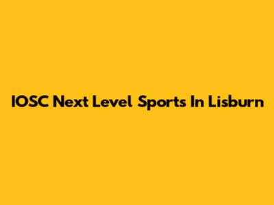 IOSC Next Level Sports In Lisburn