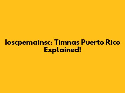 Ioscpemainsc: Timnas Puerto Rico Explained!