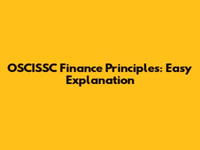 OSCISSC Finance Principles: Easy Explanation