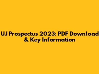 UJ Prospectus 2023: PDF Download & Key Information